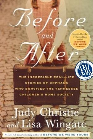 Before and After by Judy Christie and Lisa Wingate